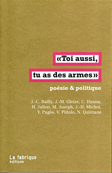 ToiAussiDes ArmesLaFabrique-archyves